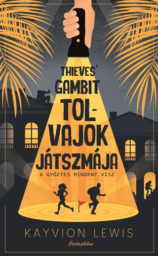 Kayvion Lewis - Thieves' Gambit - Tolvajok Jtszmja