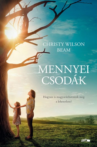 Christy Wilson Beam - Mennyei Csodk