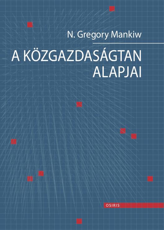 N. Gregory Mankiw - A Kzgazdasgtan Alapjai