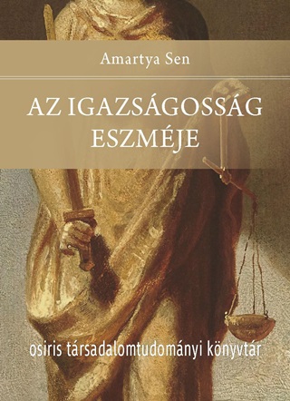 Amartya Sen - Az Igazsgossg Eszmje