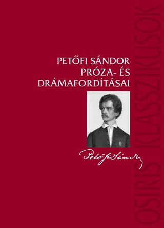  - Petfi Sndor Prza- s Drmafordtsai
