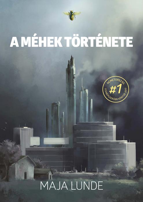 Maja Lunde - A Mhek Trtnete