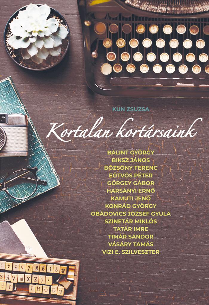 Kun Zsuzsa - Kortalan Kortrsaink