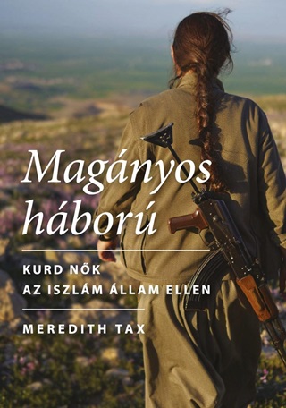 Meredith Tax - Magnyos Hbor - Kurd Nk Az Iszlm llam Ellen