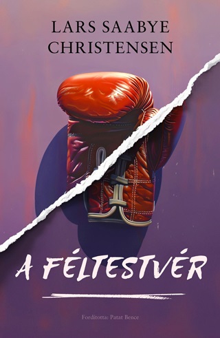 Lars Saabye Christensen - A Fltestvr