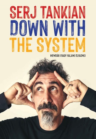 Serj Tankian - Down With The System - Memor (Vagy Valami Olyasmi)