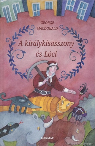 George Macdonald - A Kirlykisasszony s Lci