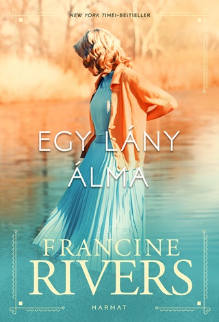 Francine Rivers - Egy Lny lma