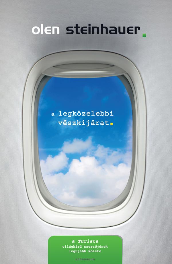 Olen Steinhauer - A Legkzelebbi Vszkijrat -