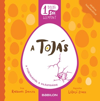A Tojs - Egy Dolog, Sok Szempont