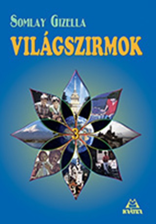 Somlay Gizella - Vilgszirmok 3.