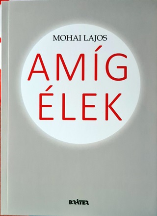 Mohai Lajos - Amg lek