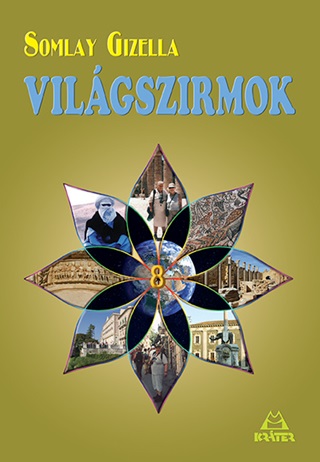 Somlay Gizella - Vilgszirmok 8.