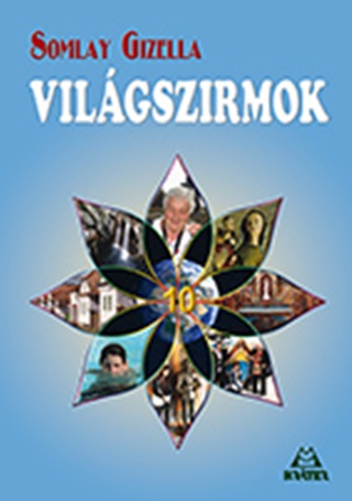 Somlay Gizella - Vilgszirmok 10.