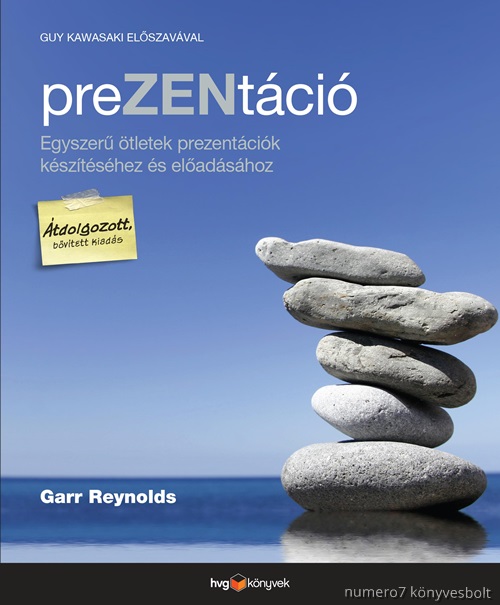 Garr Reynolds - Prezentci - Egyszer tletek Prezentcik Ksztshez s Eladshoz