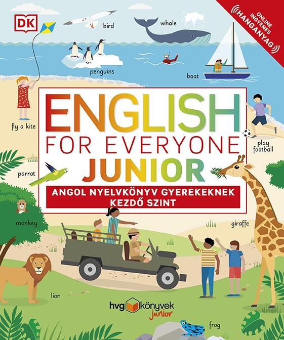  - English For Everyone Junior - Angol Nyelvknyv Gyerekeknek - Kezd Szint