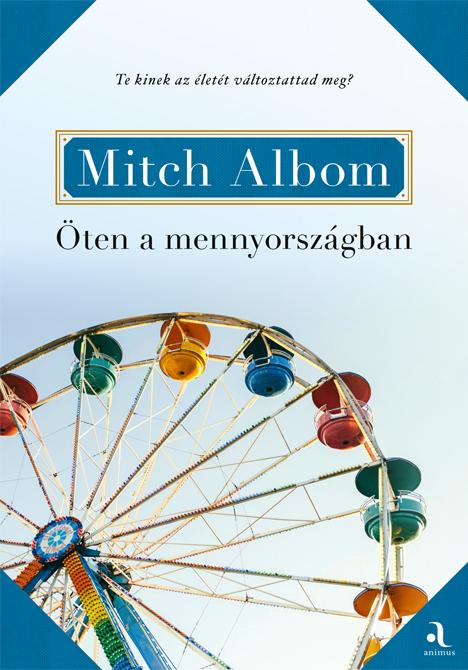 Mitch Albom - ten A Mennyorszgban