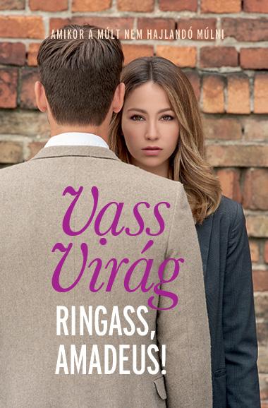 Vass Virg - Ringass, Amadeus!