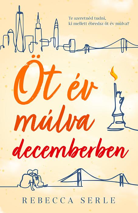 Rebecca Serle - t v Mlva Decemberben