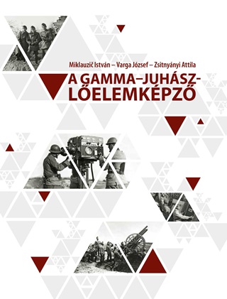 Varga Jzsef Miklauzic Istvn - A GammaJuhsz-Lelemkpz