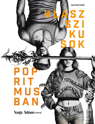  - Klasszikusok Popritmusban