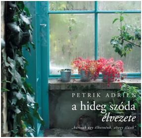 Petrik Adrien - A Hideg Szda lvezete