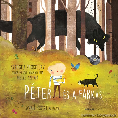 Becze Szilvia - Pter s A Farkas - Cd Mellklettel