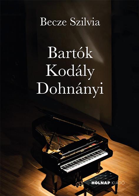 Becze Szilvia - Bartk - Kodly - Dohnnyi