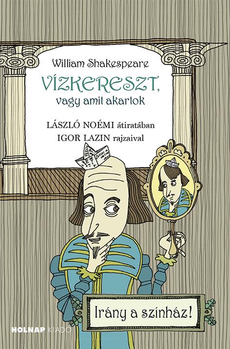 Lszl Nomi - Vzkereszt, Vagy Amit Akartok