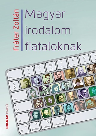 Frter Zoltn - Magyar Irodalom Fiataloknak