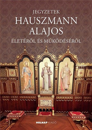 Seidl goston - Jegyzetek Hauszmann Alajos letrl s Mkdsrl