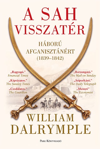 William Dalrymple - A Sah Visszatr