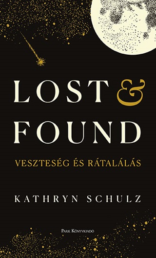 Lost & Found - Vesztesg s Rtalls