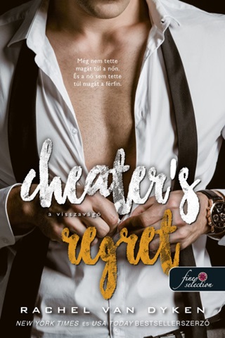 Rachel Van Dyken - Cheater'S Regret - A Visszavg (Klns Kalandok 2.)