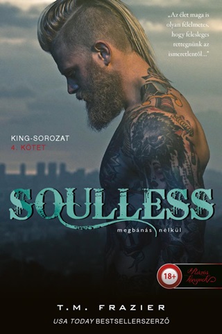 T. M. Frazier - Soulless - Megbns Nlkl (King 4.)