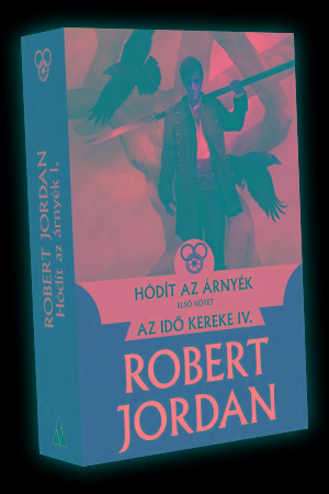 Robert Jordan - Hdt Az rnyk I. - Az Id Kereke Iv.