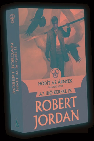 Robert Jordan - Hdt Az rnyk Ii. - Az Idkereke Iv.