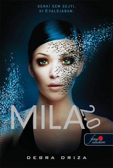 Debra Driza - Mila 2.0 - Fztt