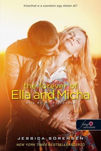 Jessica Sorensen - The Forever Of Ella And Micha - Ella s Micha Jvje