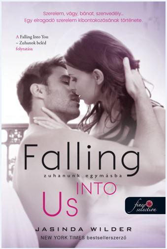 Jasinda Wilder - Falling Into Us - Zuhanunk Egymsba - Beld Zuhantam 2.