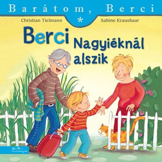 Christian Tielmann - Sabine Kraushaar - Berci Nagyiknl Alszik - Bartom, Berci 6.