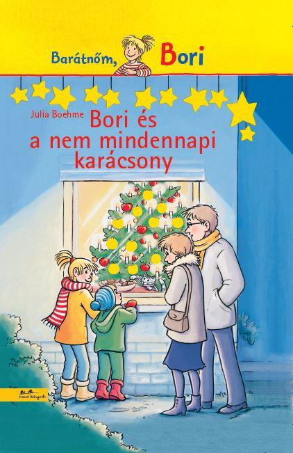 Julia Boehme - Bori s A Nem Mindennapi Karcsony - Bori Regny 9.