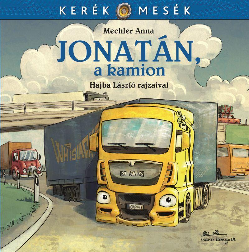 Mechler Anna - Jonatn, A Kamion - Kerk Mesk