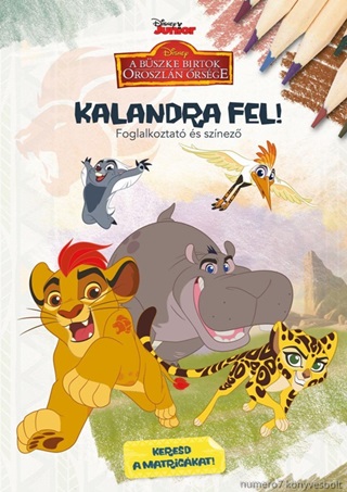  - Kalandra Fel! - Disney Junior Foglalkoztat s Sznez