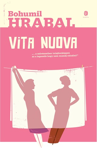 Bohumil Hrabal - Vita Nuova