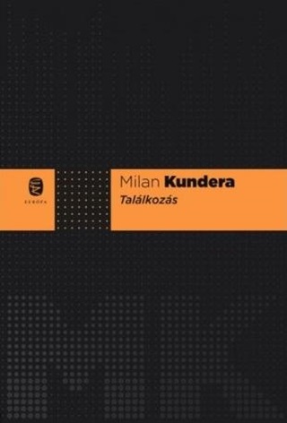 Milan Kundera - Tallkozs - Fztt