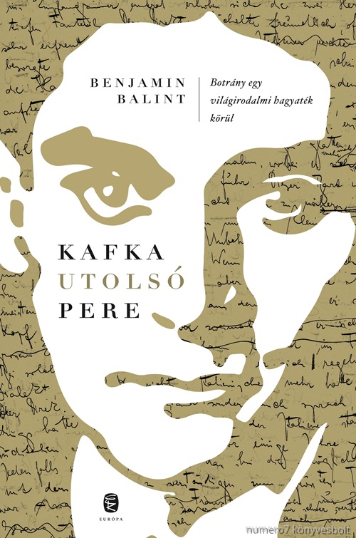 Benjamin Balint - Kafka Utols Pere