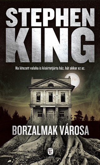 Stephen King - Borzalmak Vrosa