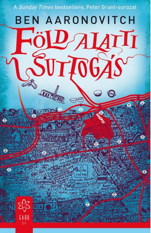 Ben Aaronovitch - Fld Alatti Suttogs