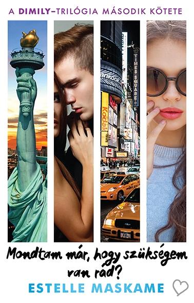 Estelle Maskame - Mondtam Mr, Hogy Szksgem Van Rd?